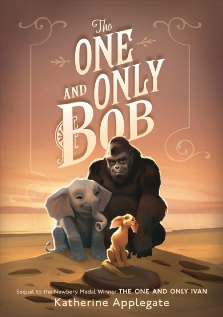 Book cover for "The One and Only Bob"
