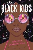 Cover for The Black Kids by Christina Hammonds Reed