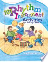 Cover image for 101 Rhythm Instrument Activities for Young Children