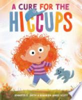 Cover image for A Cure for the Hiccups