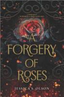 Cover image for A Forgery of Roses