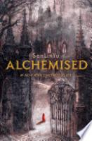 Cover image for Alchemised