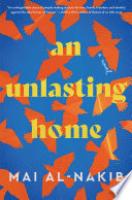 Cover image for An Unlasting Home