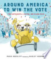 Cover image for Around America to Win the Vote