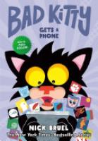 Cover image for Bad Kitty Gets a Phone (Graphic Novel)