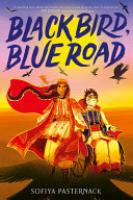 Cover image for Black Bird, Blue Road