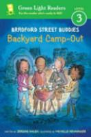 Cover image for Bradford Street Buddies: Backyard Camp-Out