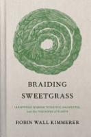 Cover image for Braiding Sweetgrass
