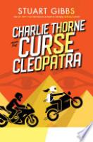Cover image for Charlie Thorne and the Curse of Cleopatra