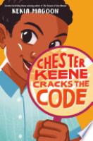Cover image for Chester Keene Cracks the Code