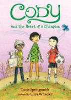 Cover image for Cody and the Heart of a Champion