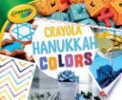 Cover image for Crayola ® Hanukkah Colors