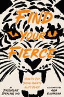 Cover image for Find Your Fierce