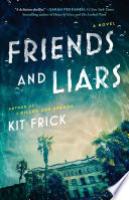 Cover image for Friends and Liars
