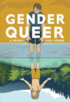 Cover image for Gender Queer: A Memoir