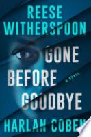 Cover image for Gone Before Goodbye