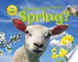 Cover image for How Do You Know It's Spring?