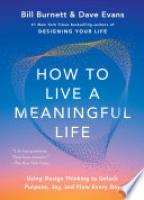 Cover image for How to Live a Meaningful Life