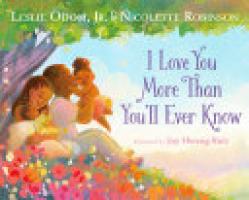 Cover image for I Love You More Than You'll Ever Know