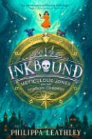 Cover image for Inkbound: Meticulous Jones and the Shadow Compass