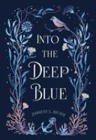 Cover image for Into the Deep Blue