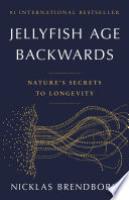 Cover image for Jellyfish Age Backwards