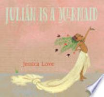 Cover image for Julián Is a Mermaid