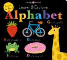 Cover image for Learn and Explore: Touch & Feel Alphabet