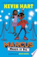 Cover image for Marcus Makes It Big