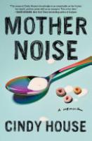 Cover image for Mother Noise