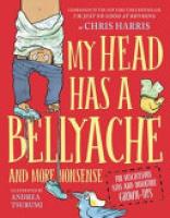 Cover image for My Head Has a Bellyache