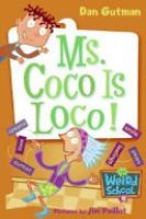 Cover image for My Weird School #16: Ms. Coco Is Loco!