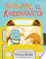 Cover image for Narwhal vs. Kindergarten