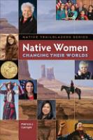 Cover image for Native Women Changing Their Worlds