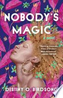 Cover image for Nobody's Magic