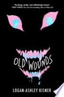 Cover image for Old Wounds