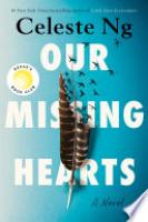 Cover image for Our Missing Hearts