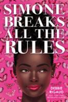 Cover image for Simone Breaks All the Rules