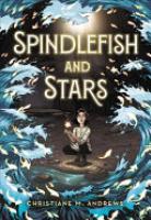 Cover image for Spindlefish and Stars