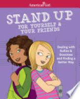 Cover image for Stand Up for Yourself & Your Friends