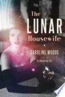 Cover image for The Lunar Housewife