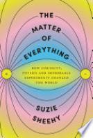 Cover image for The Matter of Everything