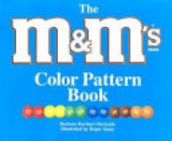 Cover image for The "M&M's" Brand Color Pattern Book