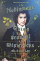 Cover image for The Nobleman's Guide to Scandal and Shipwrecks