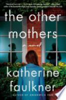 Cover image for The Other Mothers