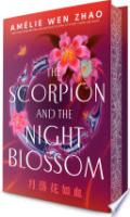 Cover image for The Scorpion and the Night Blossom