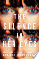 Cover image for The Silence in Her Eyes