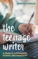 Cover image for The Teenage Writer