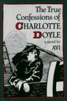 Cover image for The True Confessions of Charlotte Doyle