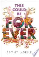 Cover image for This Could Be Forever